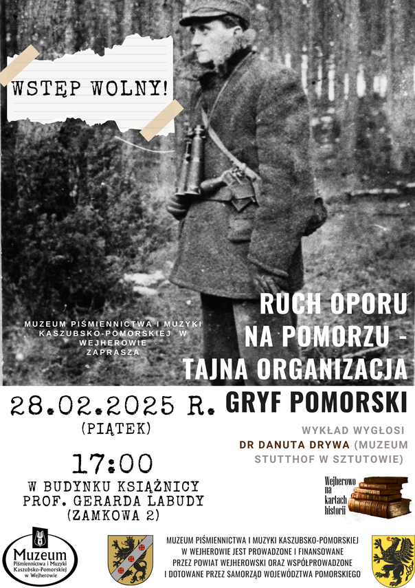 Zdjęcie do newsa Historia tajnej organizacji Gryf Pomorski. Wykład dr Danuty Drywy