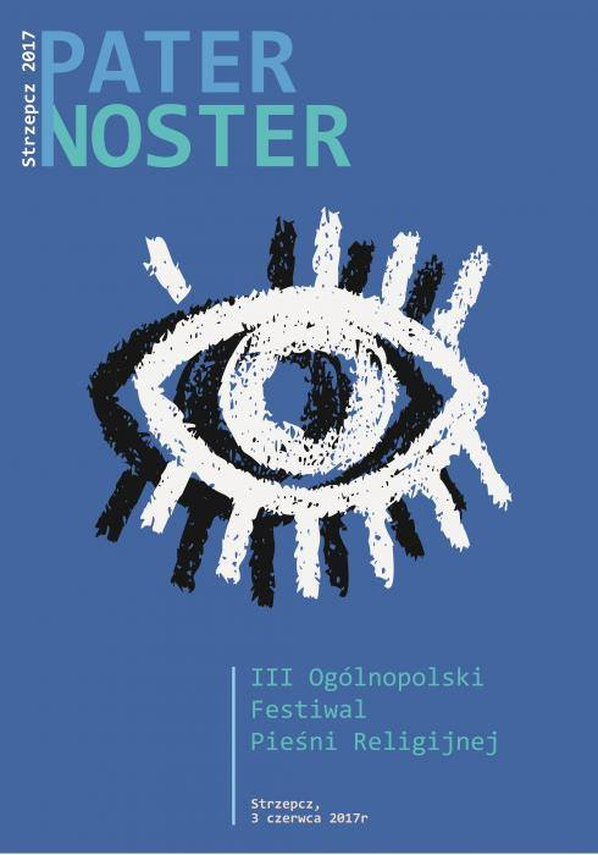 Zdjęcie do newsa III Ogólnopolski Festiwal Pieśni Religijnej „Pater Noster”. Polecamy!
