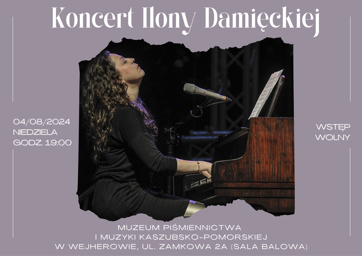 Zdjęcie do newsa Koncert Ilony Damięckiej